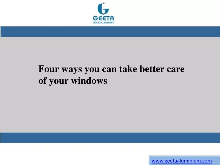 four ways you can take better care of your windows