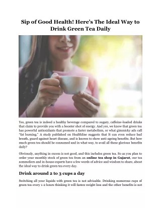 Sip of Good Health! Here’s The Ideal Way to Drink Green Tea Daily