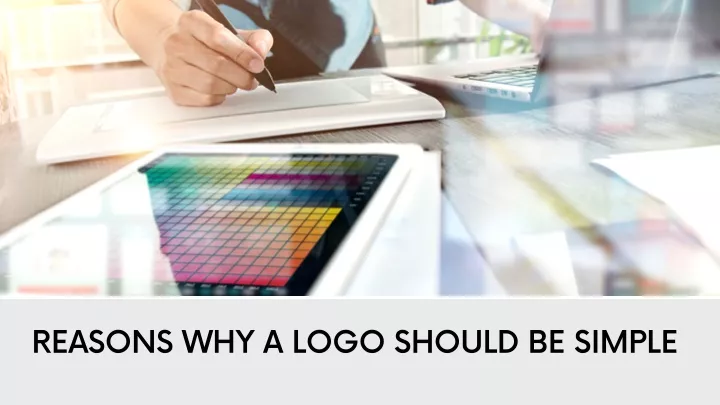 reasons why a logo should be simple