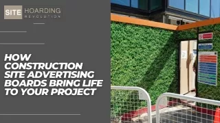 How Construction Site Advertising Boards Bring Life To Your Project