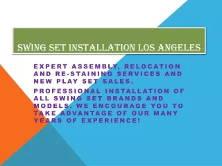 Playset Installation Los Angeles