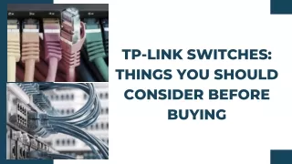 Tp-link Switches: Things You Should Consider Before Buying