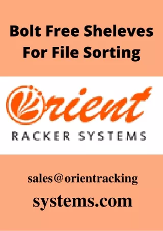 Bolt Fre Sheleves For File Sorting