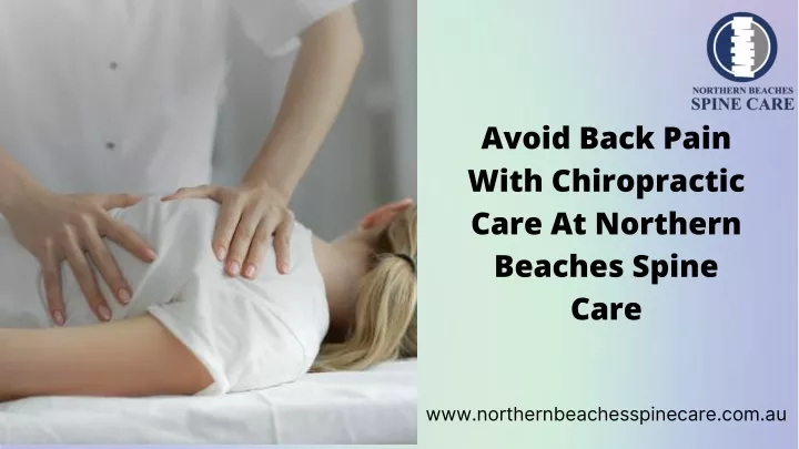 avoid back pain with chiropractic care