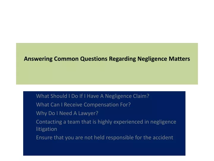 answering common questions regarding negligence matters