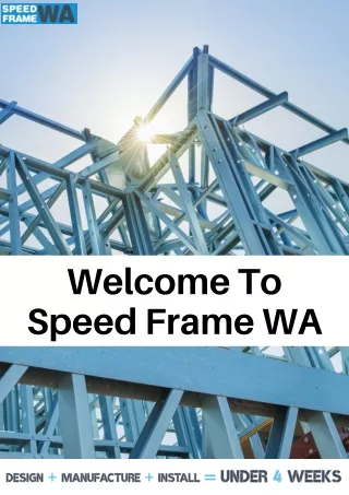 High quality steel frame homes Perth- Speed Frame WA  - Speed Frame WA