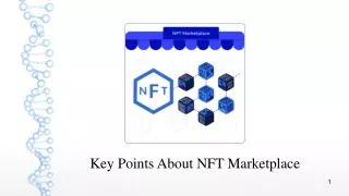 Key Points About NFT Marketplace
