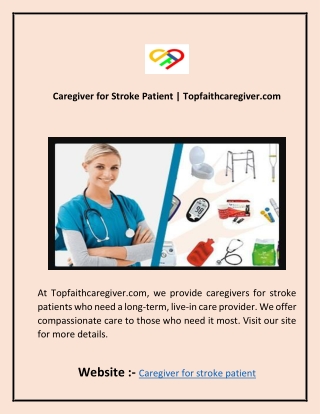 Caregiver for Stroke Patient  Topfaithcaregiver
