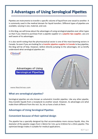 3 advantages of using serological pipettes