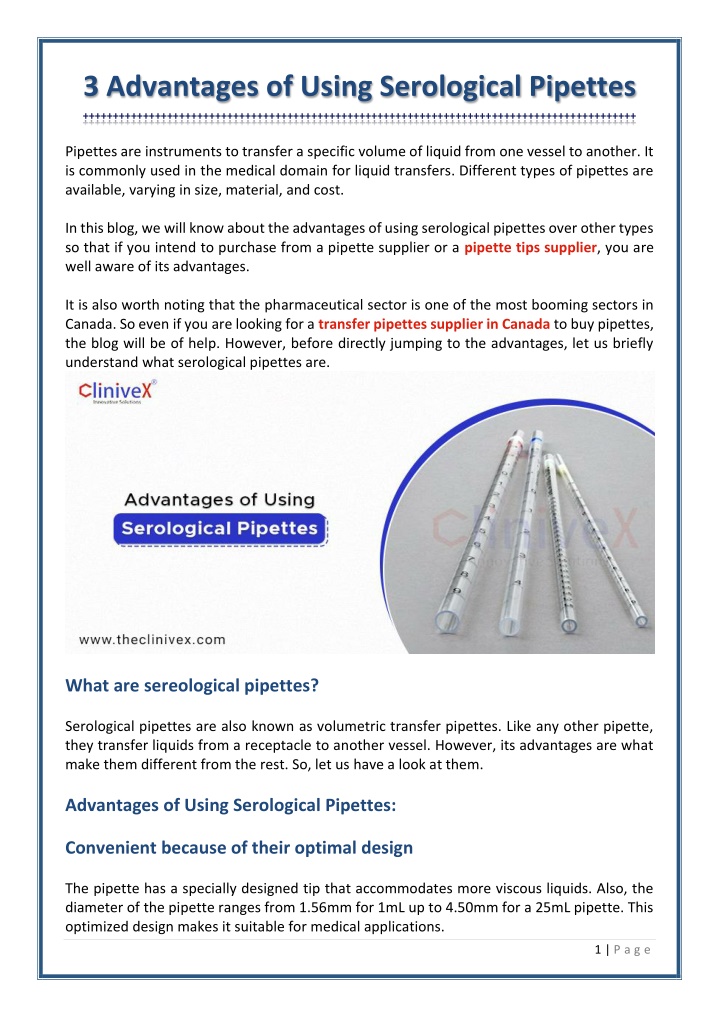 3 advantages of using serological pipettes