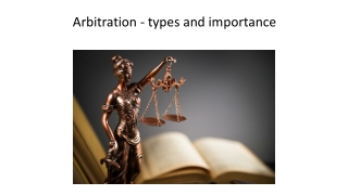Arbitration - types and importance