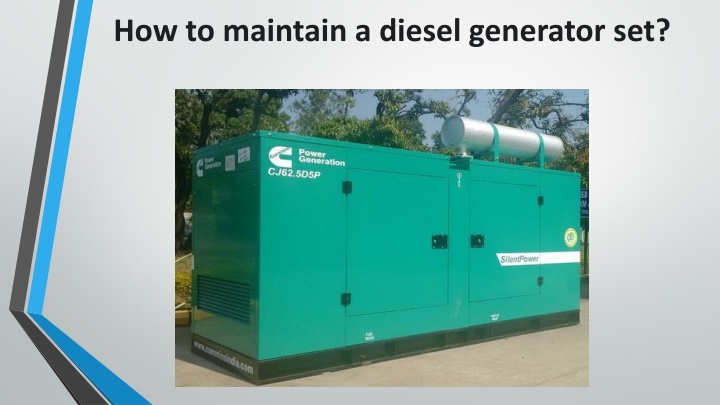 how to maintain a diesel generator set