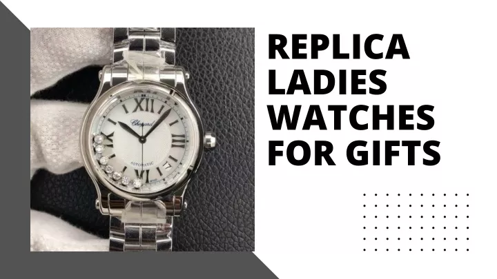 replica ladies watches for gifts