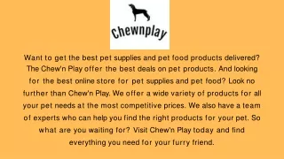 Best Online Store For Pets - Chew N Play