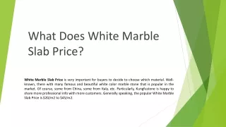 what does white marble slab price