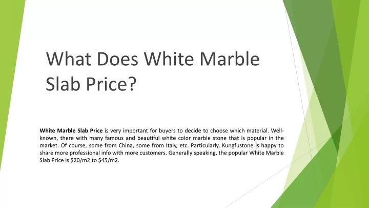 what does white marble slab price