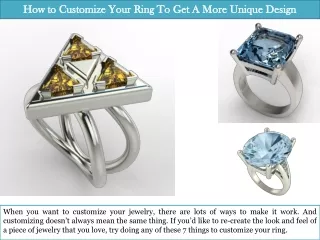 How to Customize Your Ring To Get A More Unique Design