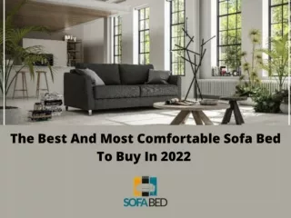 Best And Most Comfortable Sofa bed To Buy In 2022