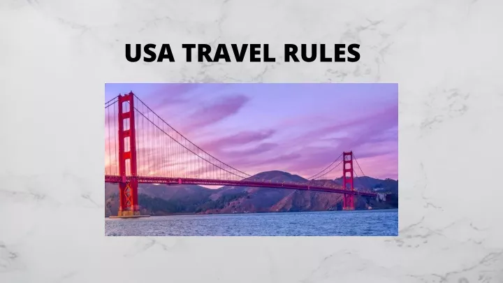 usa travel rules