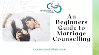 An Beginners Guide to Marriage Counselling