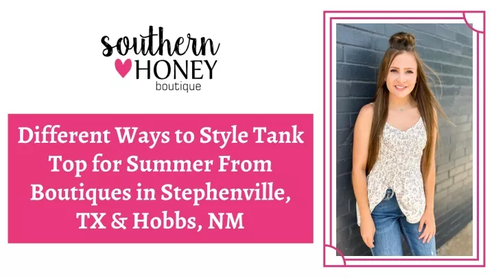 different ways to style tank top for summer from