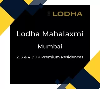 lodha mahalaxmi
