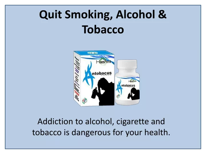 quit smoking alcohol tobacco