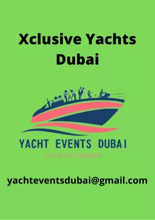 Xclusive Yachts Dubai
