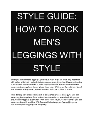 STYLE GUIDE_ HOW TO ROCK MEN'S LEGGINGS WITH STYLE