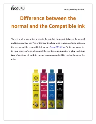 Difference between the normal and the Compatible Ink
