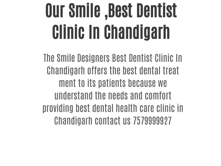 our smile best dentist clinic in chandigarh