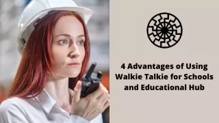 4 Advantages of Using Walkie Talkie for Schools and Educational Hub