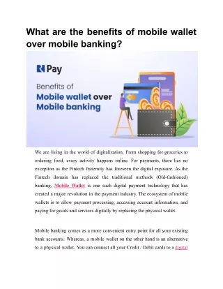 What are the benefits of mobile wallet over mobile banking