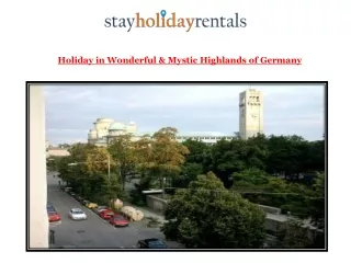 Holiday in Wonderful & Mystic Highlands of Germany