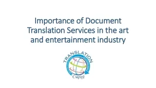 Importance of Document Translation Service in the art and entertainment industry