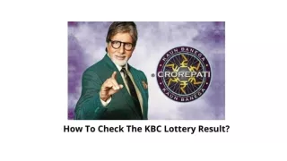 HOW TO CHECK THE KBC LOTTERY RESULT