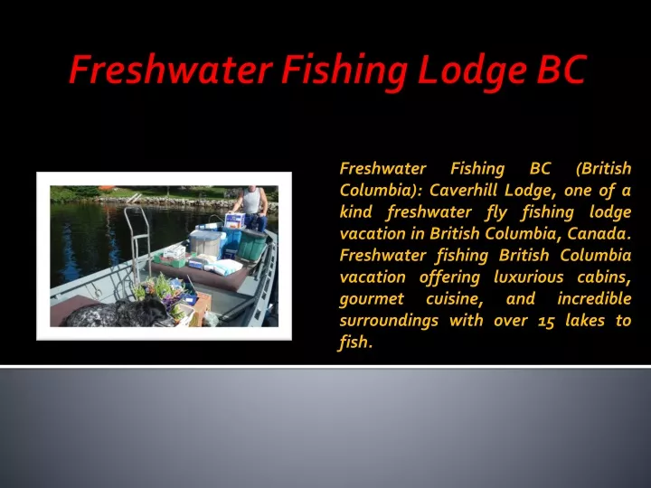 freshwater fishing lodge bc