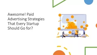 awesome paid advertising strategies that every startup should go for