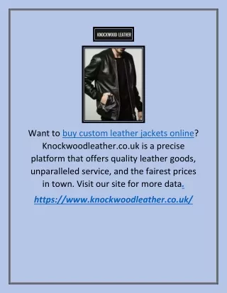 Buy Custom Leather Jackets Online | Knockwoodleather.co.uk