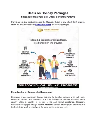 Holiday Package Deal - Singapore  Malaysia Bali Dubai Bangkok Pattaya