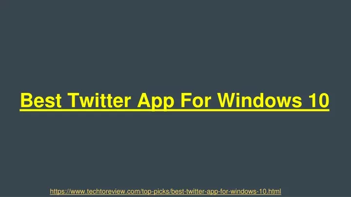 best twitter app for windows 10