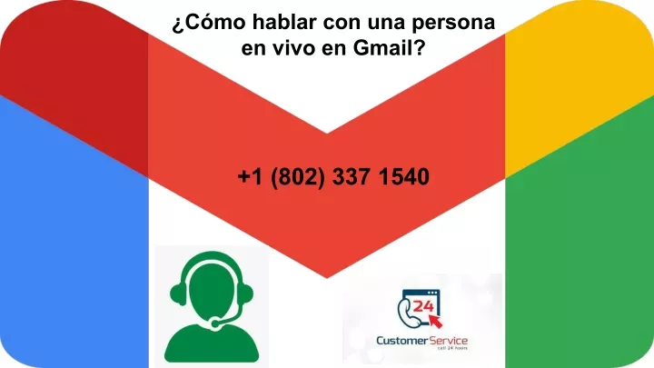 c mo hablar con una persona en vivo en gmail