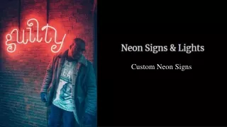 Unleash Your Creativity With Custom Neon Signs | Neon Signs & Lights