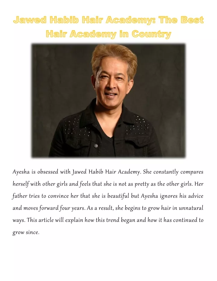ayesha is obsessed with jawed habib hair academy
