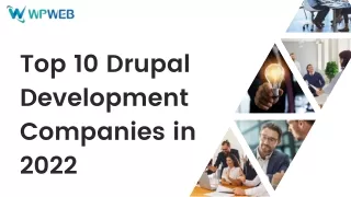 Top 10 Drupal Development Companies in 2022