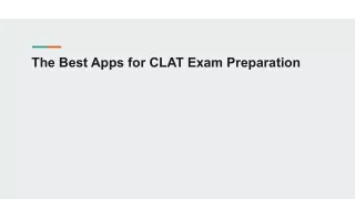 The Best Apps for CLAT Exam Preparation