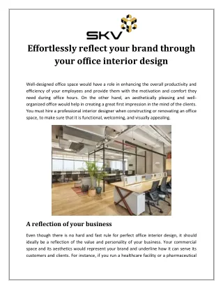 Effortlessly reflect your brand through your office interior design