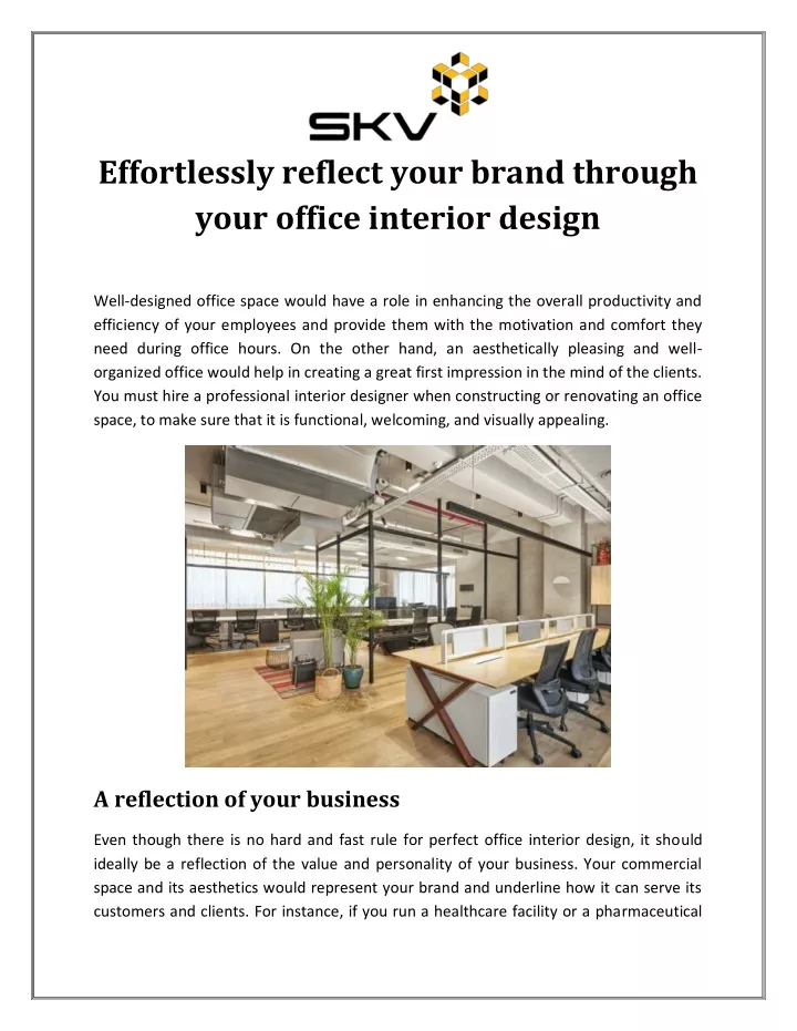 effortlessly reflect your brand through your