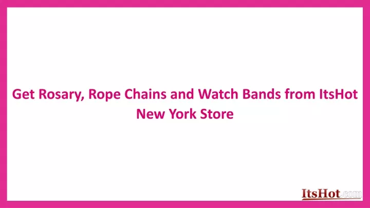 get rosary rope chains and watch bands from