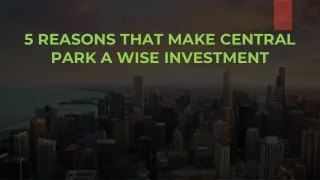 5-REASONS-THAT-MAKE-CENTRAL-PARK-A-WISE-INVESTMENT
